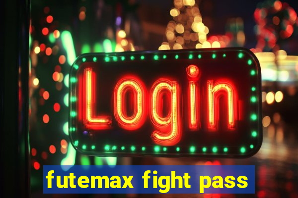 futemax fight pass